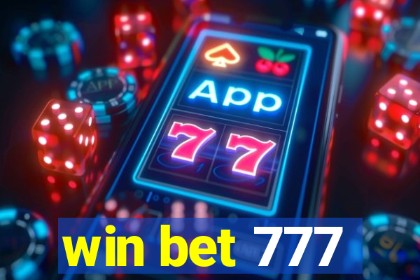 win bet 777