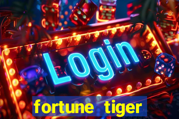 fortune tiger baixar gratis