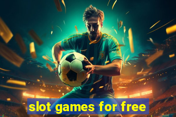 slot games for free