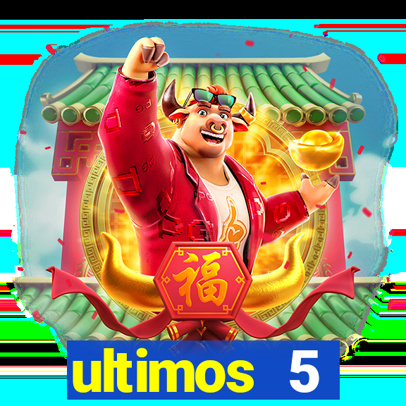 ultimos 5 resultados da quina