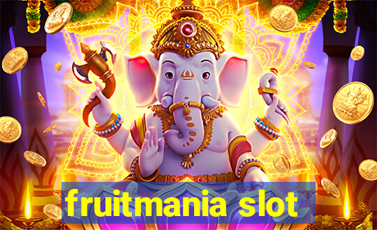 fruitmania slot