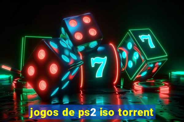 jogos de ps2 iso torrent