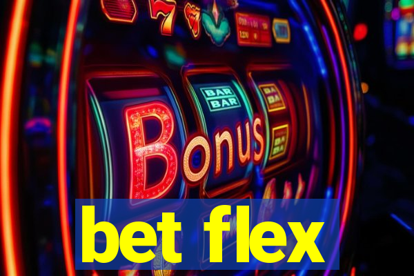 bet flex