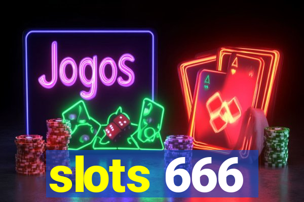 slots 666