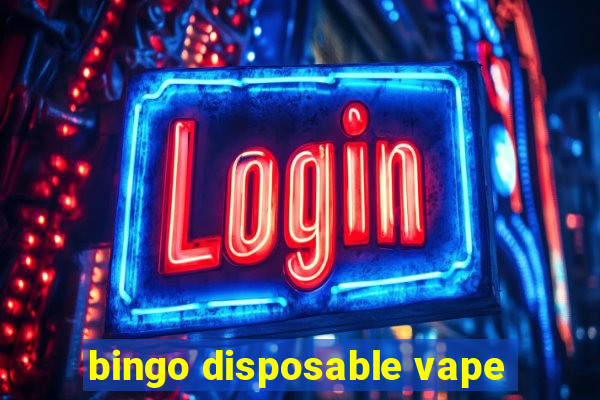 bingo disposable vape