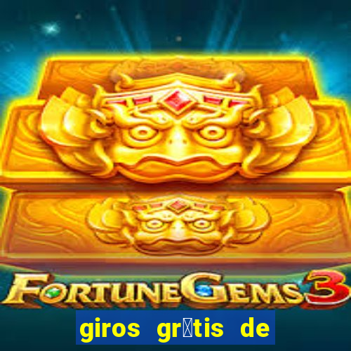 giros gr谩tis de registro sem dep贸sito