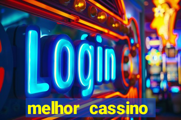 melhor cassino online 2023