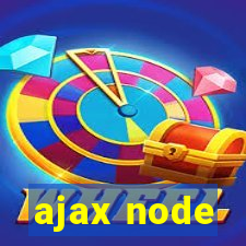 ajax node