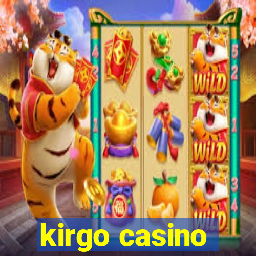 kirgo casino