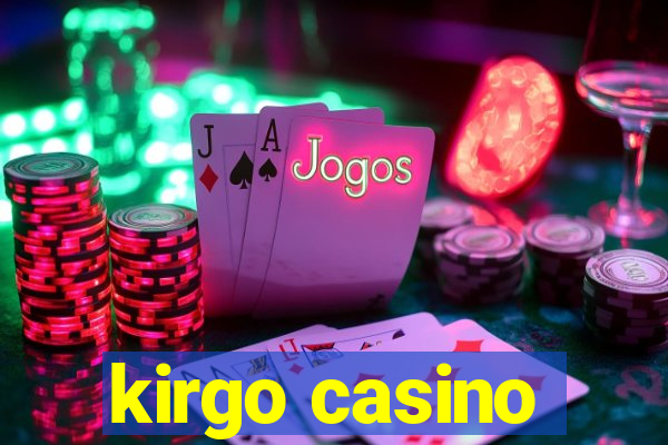 kirgo casino