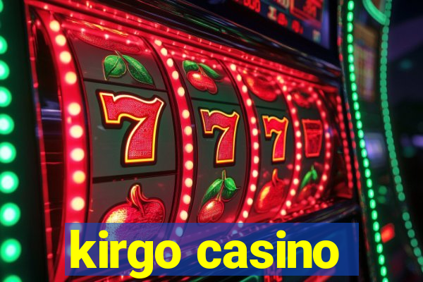 kirgo casino