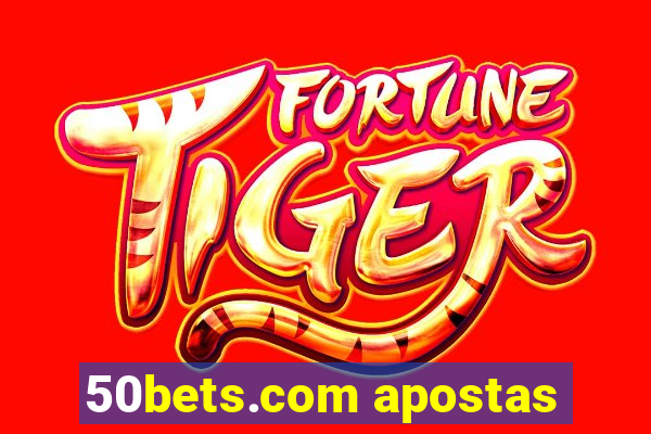 50bets.com apostas