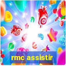 rmc assistir