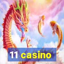 11 casino