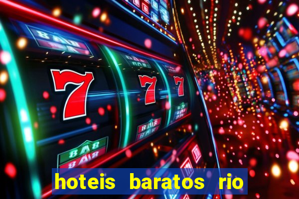 hoteis baratos rio de janeiro