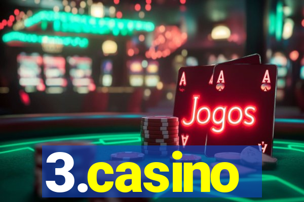 3.casino