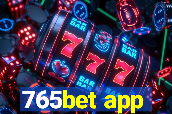 765bet app