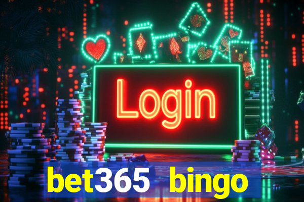 bet365 bingo welcome bonus