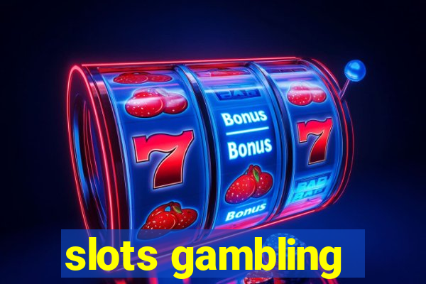 slots gambling