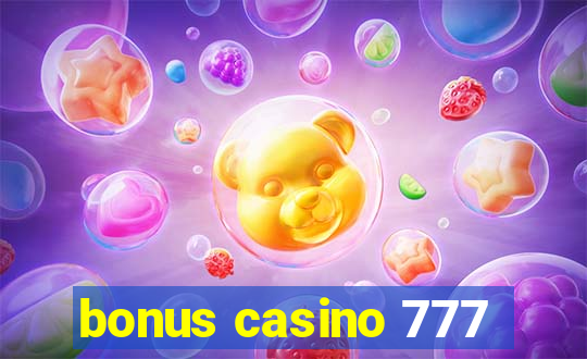 bonus casino 777