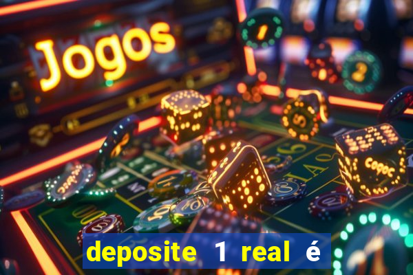 deposite 1 real é ganhe $10 casino