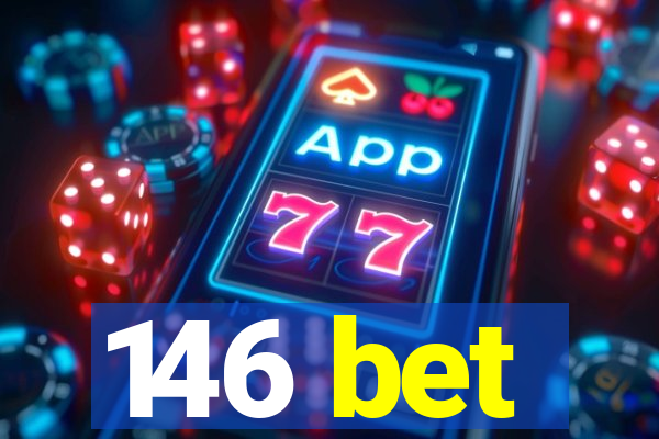 146 bet