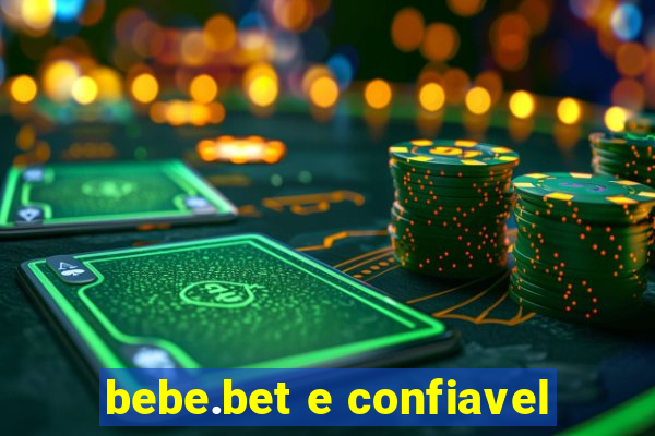 bebe.bet e confiavel