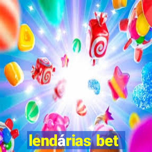 lendárias bet