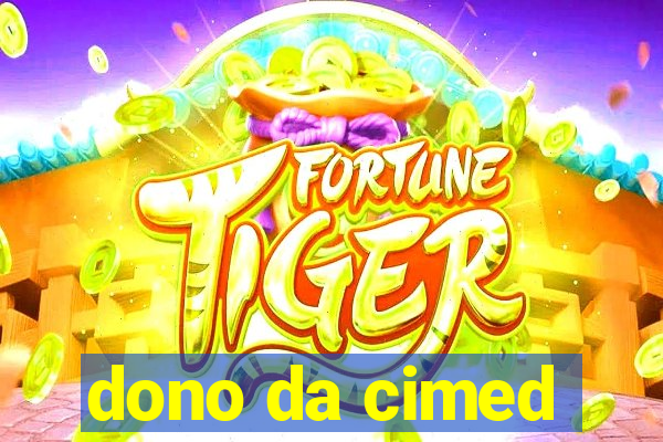 dono da cimed