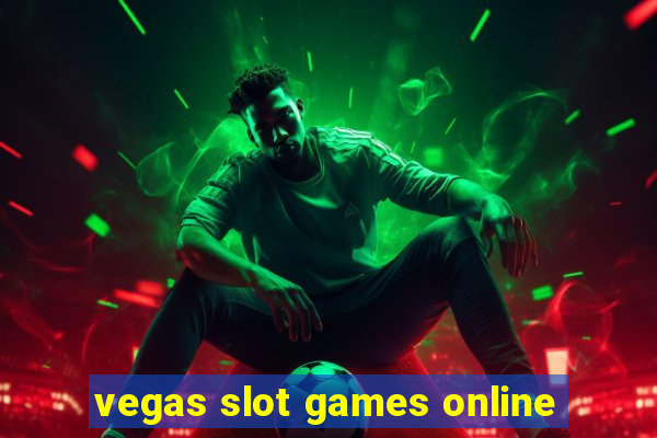 vegas slot games online