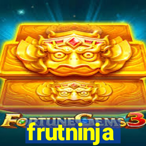 frutninja