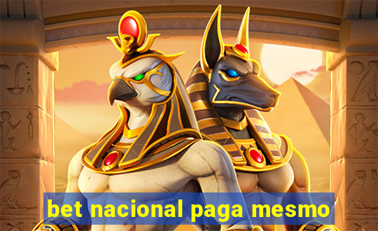 bet nacional paga mesmo