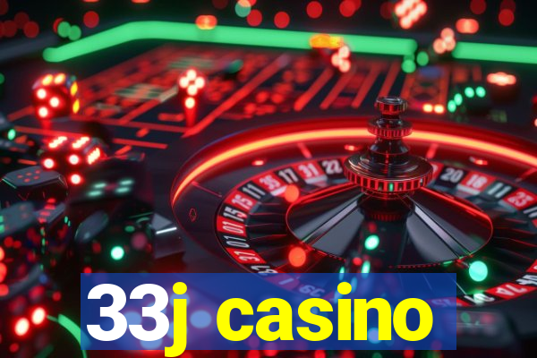 33j casino