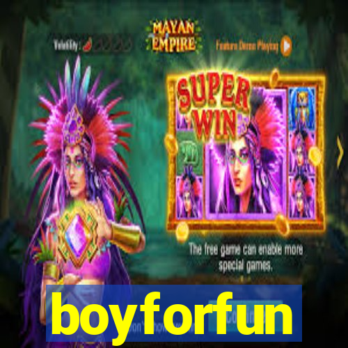 boyforfun