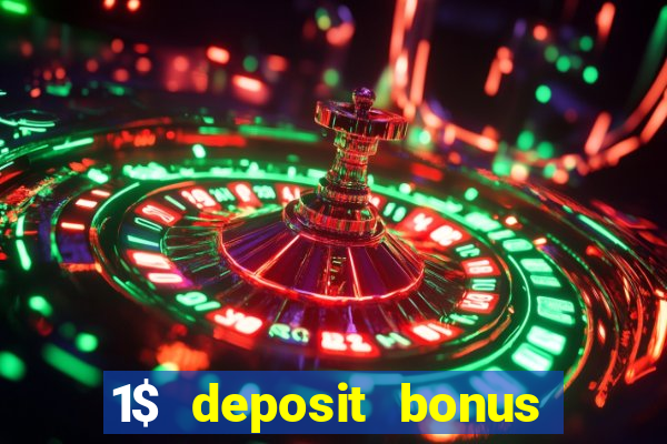 1$ deposit bonus casino canada