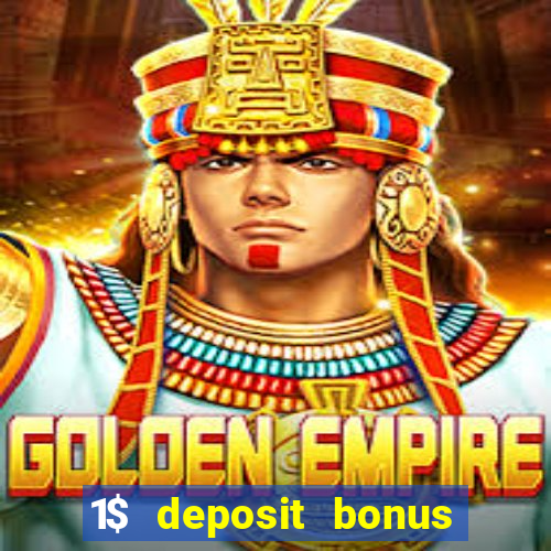 1$ deposit bonus casino canada