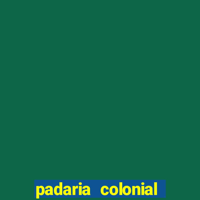 padaria colonial são paulo