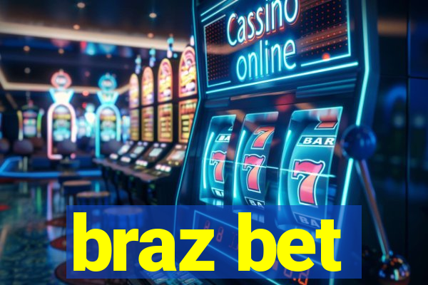 braz bet