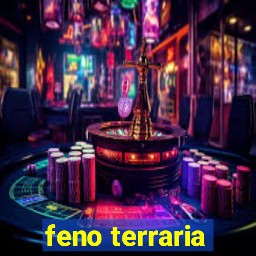 feno terraria