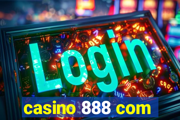 casino 888 com