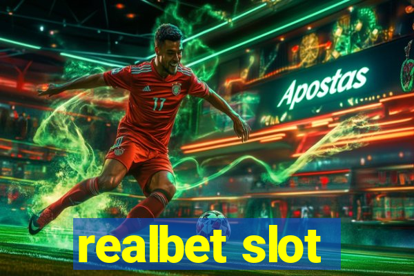 realbet slot