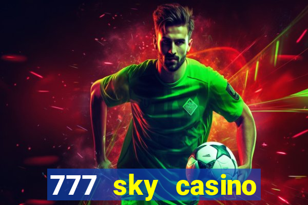 777 sky casino login app