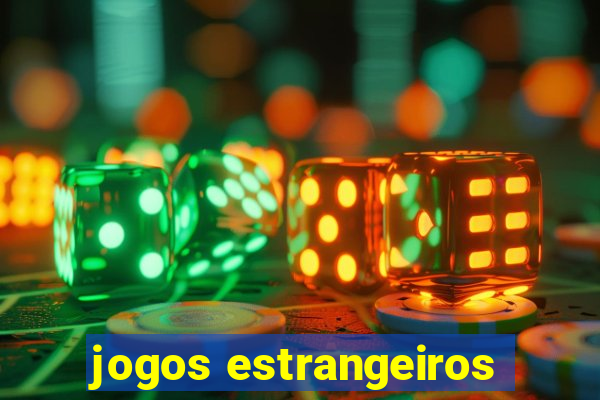 jogos estrangeiros