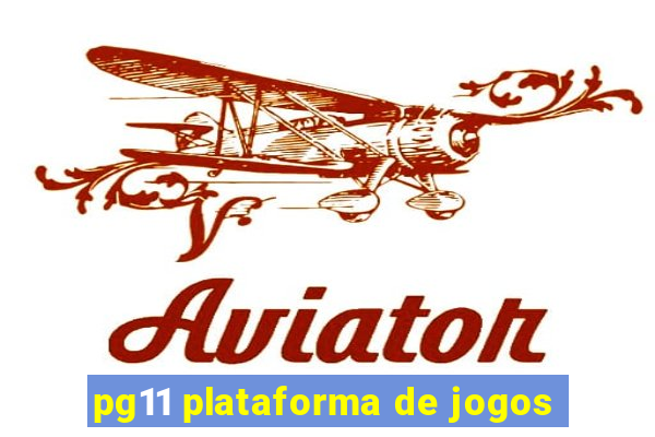 pg11 plataforma de jogos