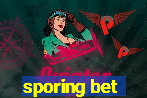 sporing bet