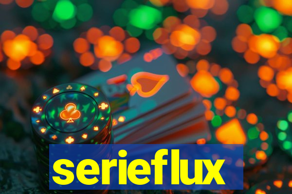 serieflux