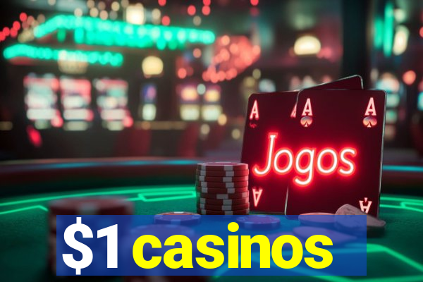 $1 casinos