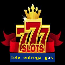 tele entrega gás 24 horas porto alegre zona norte