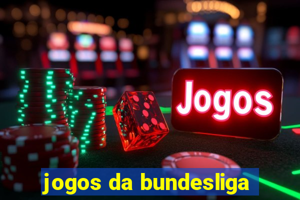 jogos da bundesliga