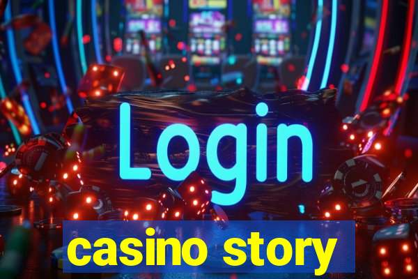 casino story